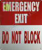 Emergency EXIT DO NOT Block   Fire Department Sign