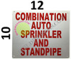 Combination AUTO Sprinkler & Standpipe   Fire Department Sign Combination AUTO Sprinkler & Standpipe   Fire Department Sign