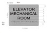 BRAILLE ELEVATOR MECHANICAL ROOM SIGN