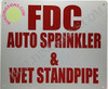 FDC AUTO Sprinkler and Wet Standpipe Hpd Sign FDC AUTO Sprinkler and Wet Standpipe Hpd Sign