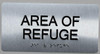 AREA OF REFUGEE AREA OF REFUGEE