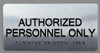 AUTHORIZED PERSONNEL ONLY
