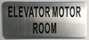 ELEVATOR MOTOR ROOM   Sign