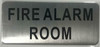 FIRE ALARM ROOM SIGN FIRE ALARM ROOM SIGN