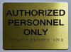 HOTEL AUTHORIZED PERSONNEL ONLY SIGN