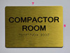 HOTEL ADA COMPACTOR ROOM SIGN