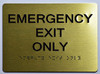 HOTEL EMERGENCY EXIT ONLY SIGN