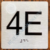 BRAILLE APARTMENT NUMBER 4E SIGN