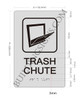 Trash Chute  -Braille  with Raised Tactile Graphics and Letters