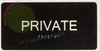 BRAILLE PRIVATE SIGN