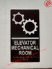 HOTEL ELEVATOR MECHANICAL ROOM SIGN
