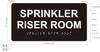 HOTEL SPRINKLER RISER ROOM SIGN
