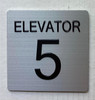 HOTEL ELEVATOR NUMBER (ELEVATOR NUMBER 5) SIGN