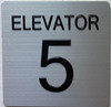 BRAILLE ELEVATOR NUMBER (ELEVATOR NUMBER 5) SIGN