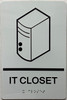 BRAILLE IT CLOSET SIGN