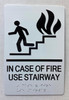 HOTEL ADA IN CASE OF FIRE USE STAIRWAY SIGN