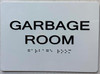 TACTILE HOTEL GARBAGE ROOM SIGN