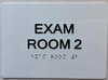 Exam room  with Raised letters,Grade 2 Braille 5" W x 7" H,white, Tacticle , double sided tape- The sensation line Hpd Sign