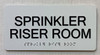 HOTEL SPRINKLER RISER ROOM SIGN