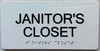 TACTILE HOTEL JANITOR CLOSET SIGN