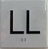 BRAILLE ELEVATOR FLOOR LL /JAMB PLATE FLOOR LOWER SIGN BRAILLE ELEVATOR FLOOR LL /JAMB PLATE FLOOR LOWER SIGN