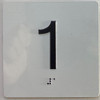 BRAILLE ELEVATOR FLOOR 1 /JAMB PLATE FLOOR 1 SIGN