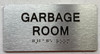 HOTEL GARBAGE ROOM SIGN