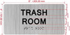 TACTILE HOTEL TRASH ROOM SIGN