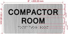 TACTILE HOTEL COMPACTOR ROOM SIGN