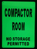 COMPACTOR ROOM  GLOW IN THE DARK COMPACTOR ROOM  GLOW IN THE DARK