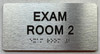 BRAILLE EXAM ROOM NO 2 SIGN