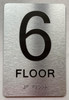 HOTEL DIRECTIONAL SIGN FLOOR NUMBER (6TH FLOOR)