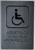 Assistance Available Upon Request -Braille  with Raised Tactile Graphics and Letters   Silver - Tactile Touch Braille -Tactile s  Signage