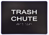 Trash Chute-Tactile