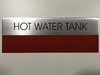 SIGNAGE HOT WATER TANK  - Delicato line (BRUSHED ALUMINUM) SIGNAGE HOT WATER TANK  - Delicato line (BRUSHED ALUMINUM)