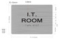 I.T. Room-Braille with Raised Tactile Graphics and Letters Sign