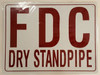 FDC Dry Standpipe    Sign FDC Dry Standpipe    Sign