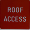 Signs Roof Access