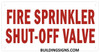 FIRE Sprinkler SHUTOFF Valve Sign FIRE Sprinkler SHUTOFF Valve Sign