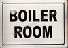Boiler Room Sign Boiler Room Sign