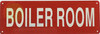 BOILER ROOM Signage