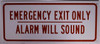 Emergency EXIT ONLY Alarm Will Sound Sign Emergency EXIT ONLY Alarm Will Sound Sign