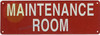MAINTENANCE ROOM Signage