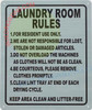 LAUNDRY ROOM RULES SIGNAGE LAUNDRY ROOM RULES SIGNAGE