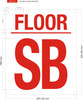 SB FLOOR  Sign SB FLOOR  Sign