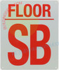 Sign SB FLOOR Sign SB FLOOR