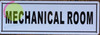 MECHANICAL ROOM Signage