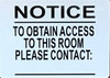 TO OBTAIN ACCESS TO THE BUILDING Dob Sign