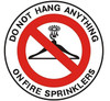 DO NOT Hang Anything ON Sprinkler Sign