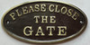 Cast Aluminum PLEASE CLOSE THE GATE  Safety Sign